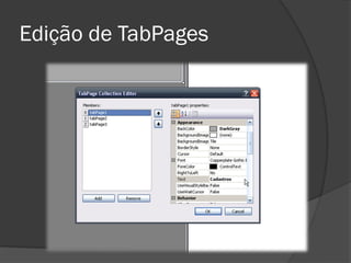 Edição de TabPages
 