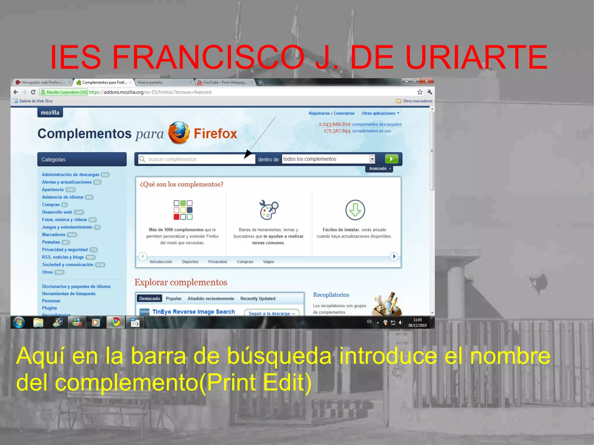 IES FRANCISCO J. DE URIARTE Aquí en la barra de búsqueda introduce el nombre del complemento(Print Edit) 