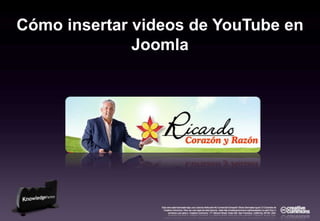 Cómo insertar videos de YouTube en Joomla 