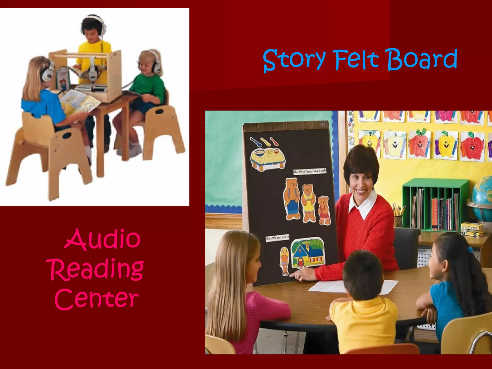 Story Felt Board




 Audio
Reading
Center
 
