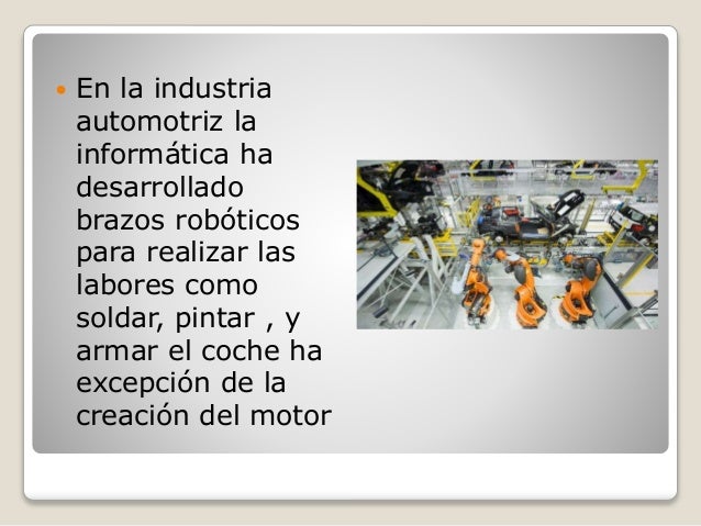 Como influye la informática en el campo del trabajo