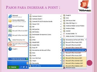 Pasos para ingresar a point :