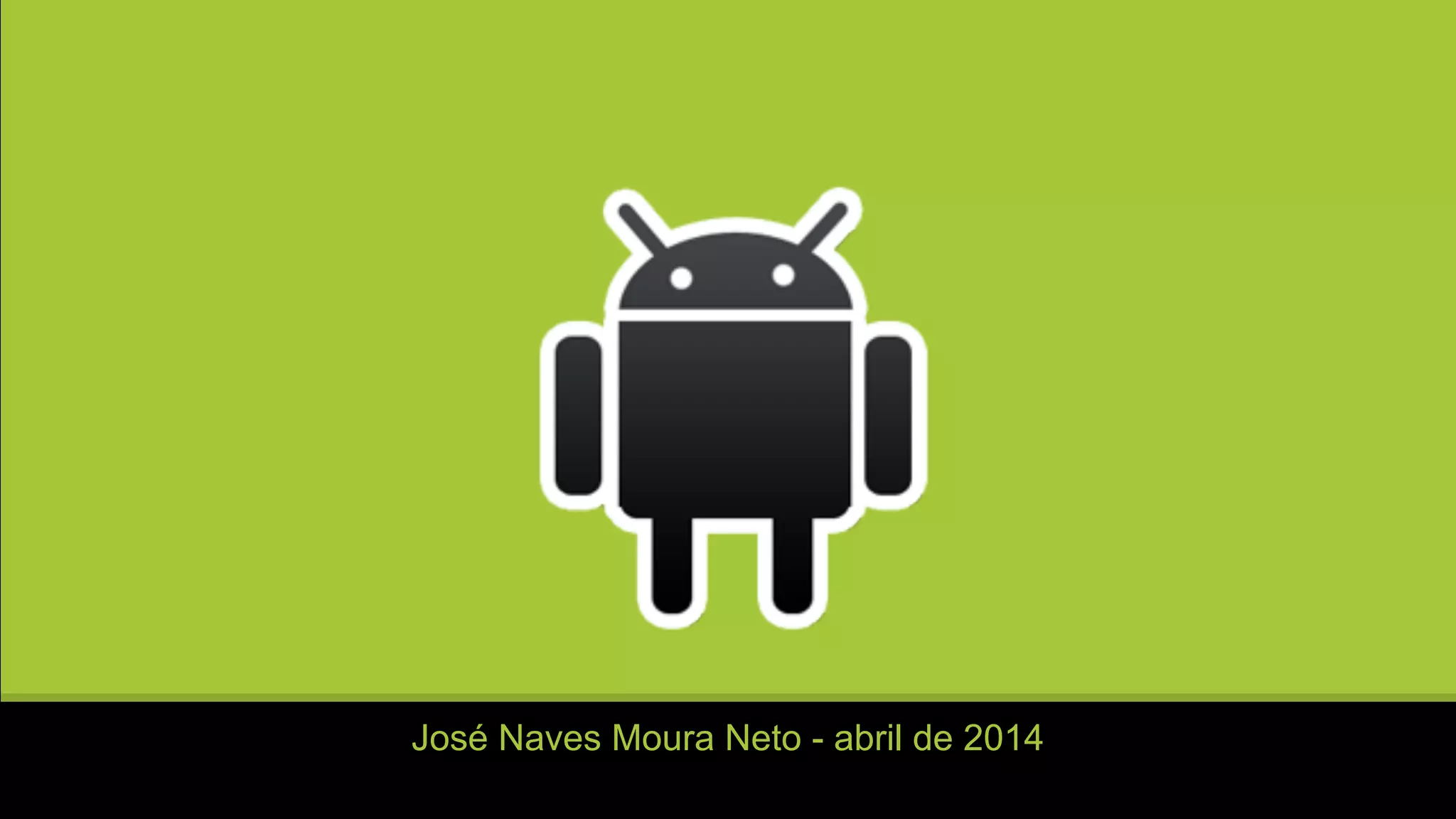 José Naves Moura Neto - abril de 2014
 