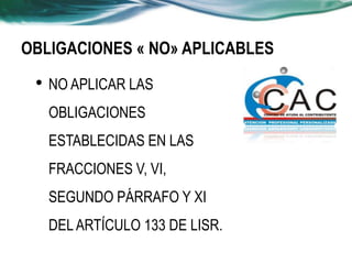 S U J E T O S :CUYOS INGRESOS OBTENIDOS EN EL EJERCICIO INMEDIATO ANTERIOR , NO HUBIESEN EXCEDIDO DE $  4,000,000.00.(ART. 134  LISR)