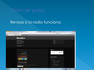  Revisas si la radio funciona