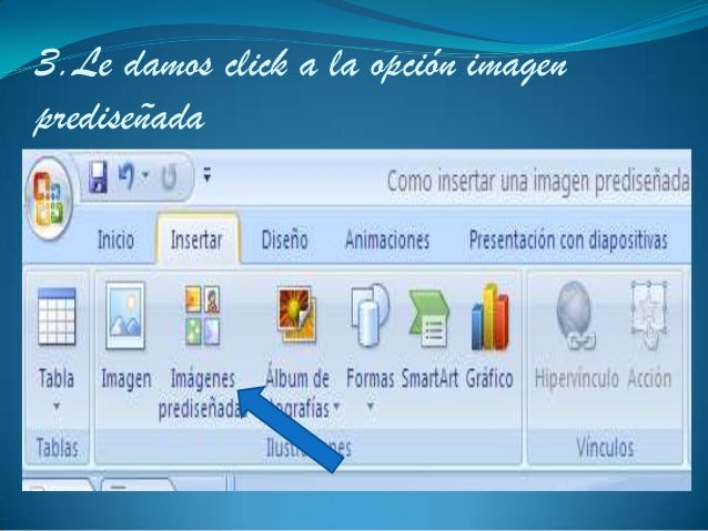 Como insertar una imagen prediseñada en power point