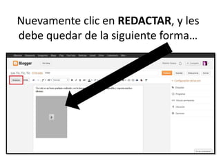 Nuevamente clic en REDACTAR, y les
debe quedar de la siguiente forma…
 