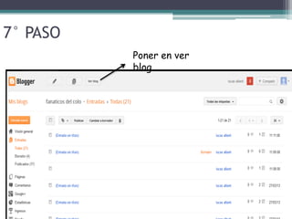 7° PASO
Poner en ver
blog