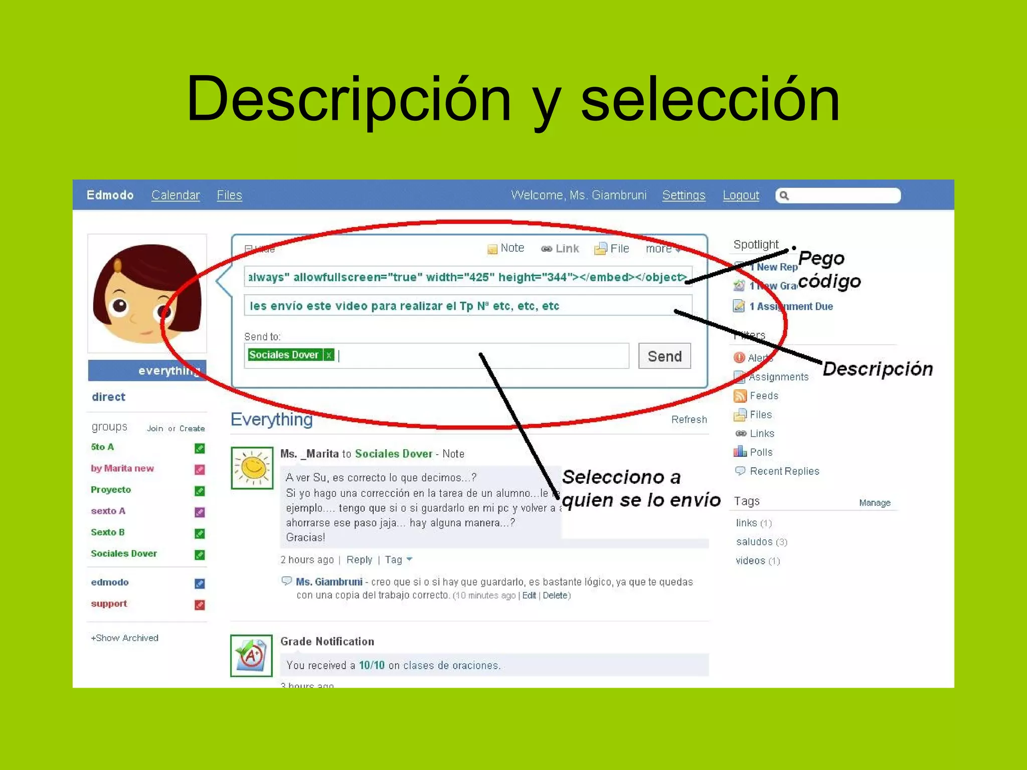 Para enviar un enlace solo tengo que escribir la dirección de la página que quiero que visiten…