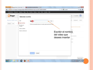 Escribir el nombre
del video que
desees insertar
 