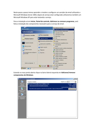Como instalar e configurar um servidor de email utilizando o microsoft ...