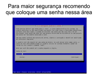 Para maior segurança recomendo
que coloque uma senha nessa área
 