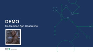 37
DEMO
On Demand App Generation
 