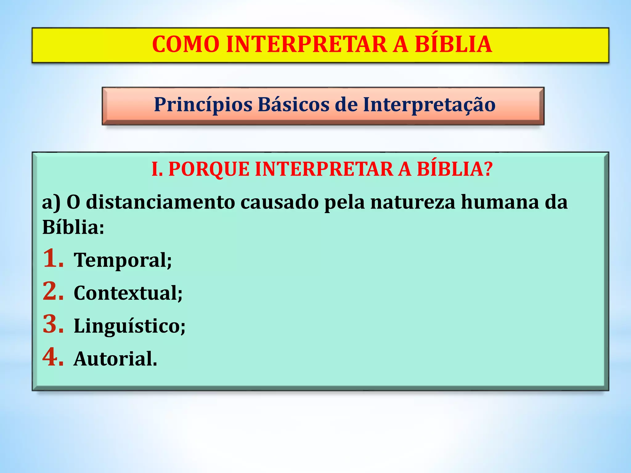 Como interpretar a bíblia | PPT