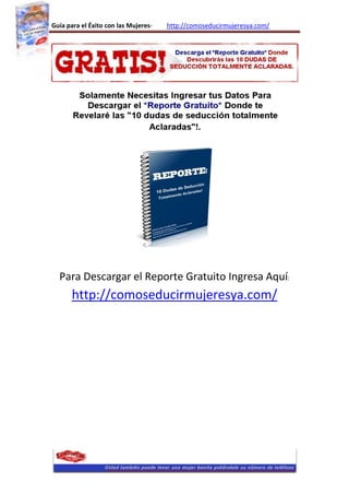 Como intrigar a una mujer - Consejos de Seducción