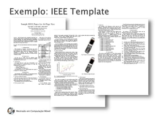 Mestrado em Computação Móvel
 