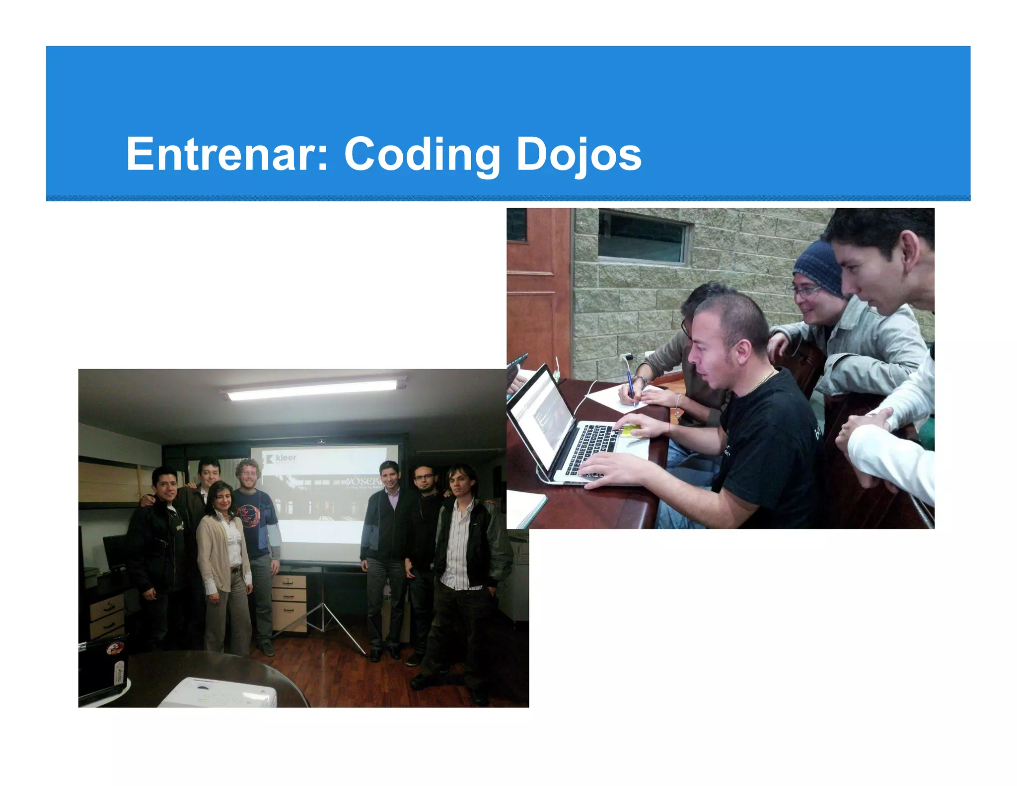Entrenar: Coding Dojos
 