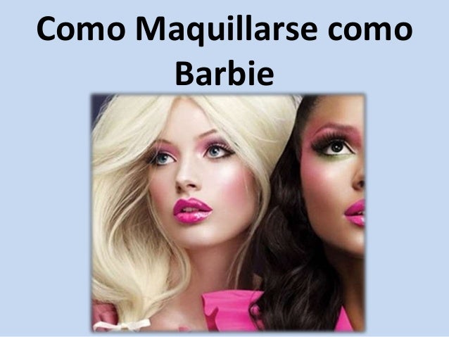 como barbie