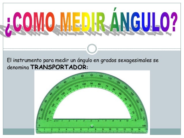 Como medir los angulos
