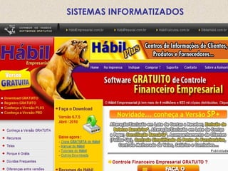 SISTEMAS INFORMATIZADOS
 