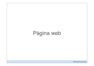 Página web




             microsiervos.com
 