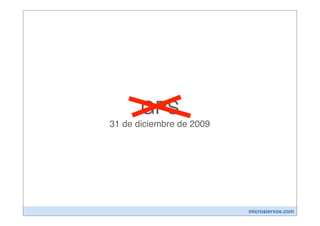 GPS
31 de diciembre de 2009




                          microsiervos.com
 