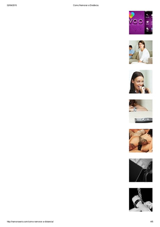02/04/2015 Como Namorar a Distância
http://namoroserio.com/como­namorar­a­distancia/ 4/6
 