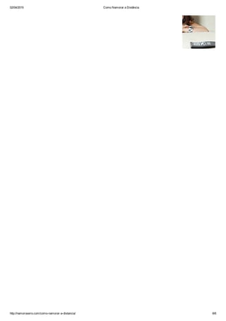 02/04/2015 Como Namorar a Distância
http://namoroserio.com/como­namorar­a­distancia/ 6/6
 