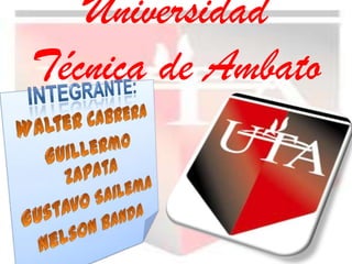 Universidad
Técnica de Ambato
 