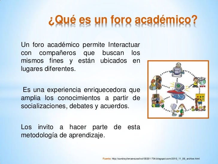 Como participar con propiedad en un foro académico
