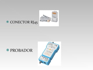 CONECTOR RJ45 PROBADOR