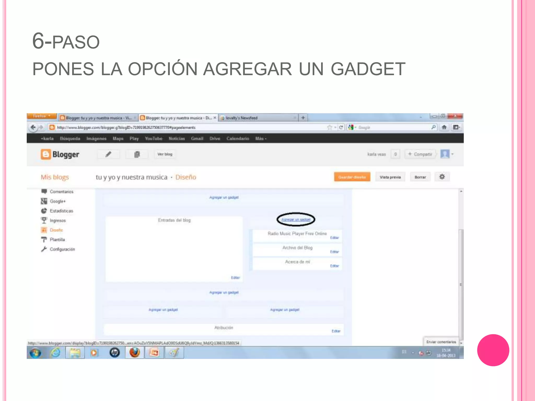 6-PASO
PONES LA OPCIÓN AGREGAR UN GADGET
 