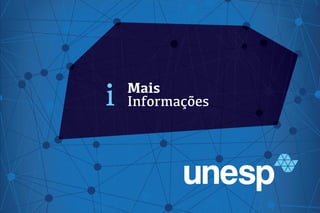 Mais
Informações
 