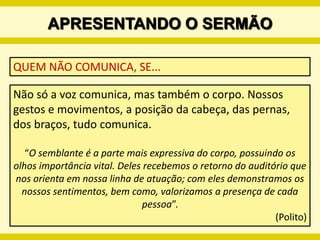 PREPARANDO O SERMÃOORAÇÃO INTERROGATIVAEla faz uma ponte entre a proposição e o corpo do sermão. Não precisa aparecer no esboço, mas deve estar implícita. Pode-se usar os seguintes advérbios interrogativos: quem; qual; o que; por que; quando; onde; como.