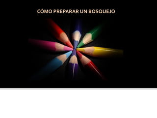 Como preparar un_bosquejo | PDF