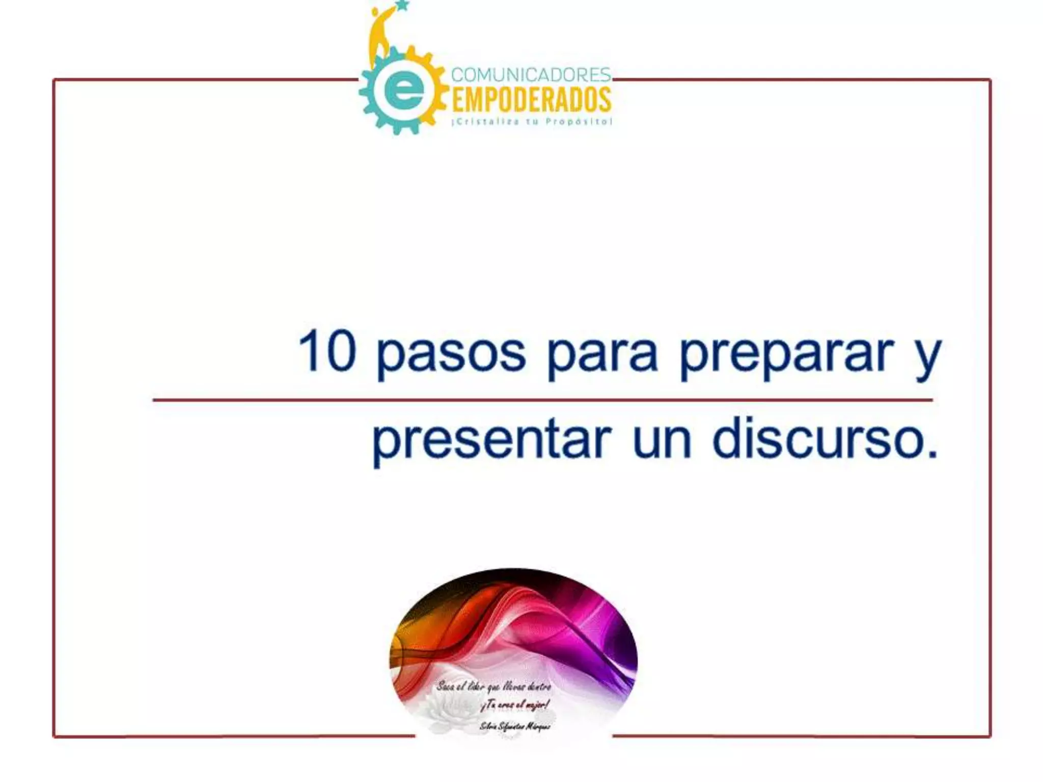 Como preparar y presentar un discurso | PPTX