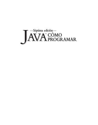 Como programar en Java - 7ma Edicion - P. J. Deitel (1).pdf