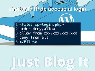 Limitar la IP de acceso al login

 