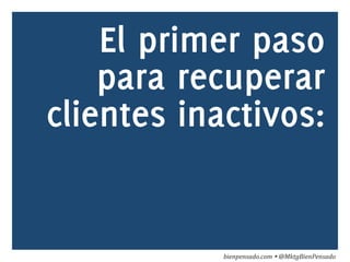 Como recuperar clientes inactivos | PDF