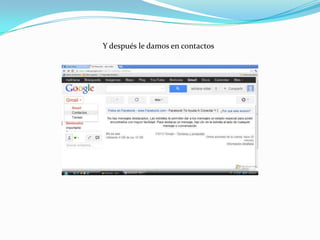 Y después le damos en contactos
 