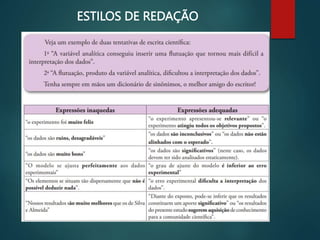 ESTILOS DE REDAÇÃO
 