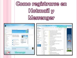 Como registrarse en Hotmail y Messenger 