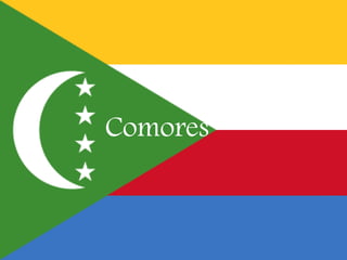 Comores
 