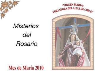 Misterios
del
Rosario
 