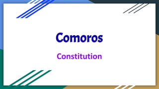 Comoros
Constitution
 