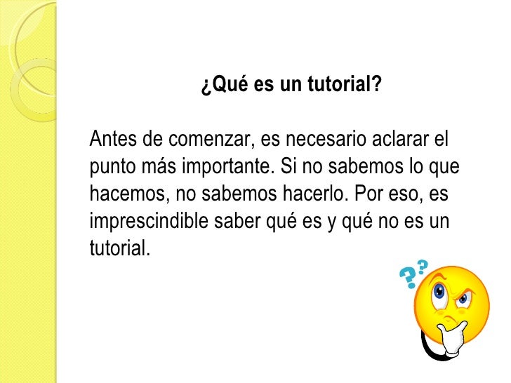 Como se crea un tutorial