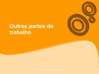 Outras partes do trabalho 
