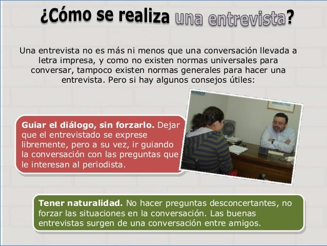 Cómo se realiza una entrevista