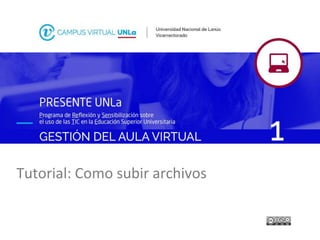 Tutorial: Como subir archivos
 