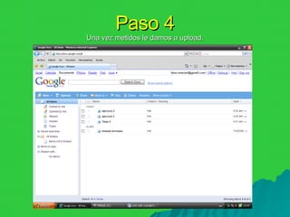 Paso 4 Una vez metidos le damos a upload. 